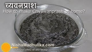 Chyawanprash  घर पर च्यवनप्राश बनायें । Homemade Chyavanprash Recipe [upl. by Enedan]