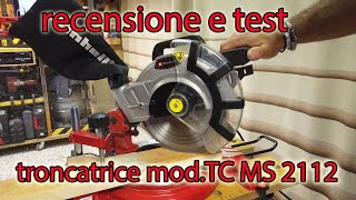 troncatrice einhell TC MS 2112 RECENSIONE [upl. by Holtorf192]