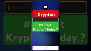 8 Start Krypton Today  Krypton YouTube code  Krypton today code  Krypton Code [upl. by Dex984]