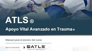 ATLS  CAP1 EVALUACIÓN PRIMARIA y MANEJO INICIAl DEL LESIONADO [upl. by Ailegra]