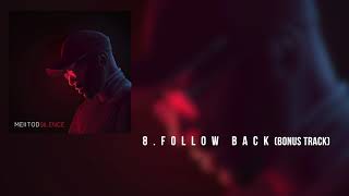 Meiitod  Follow Back  Bonus Track Audio officiel [upl. by Earal]