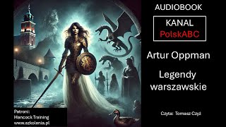 Legendy warszawskie Artur Oppman Audiobook [upl. by Jola298]