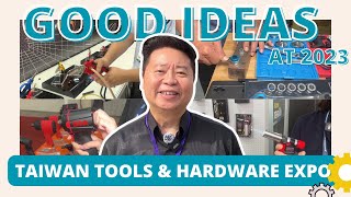 GOOD IDEAS at 2023 TAIWAN TOOLS amp HARDWARE EXPO 台中五金工具博覽會 4K resolution [upl. by Inirt896]