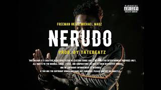 Freeman HKD  NeRudo feat Michael Magz Mashup [upl. by Alahs]