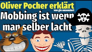 Oliver Pocher erklärt von Gio  Mobbing ist wenn man selber lacht  Meinungspirat [upl. by Notserk]