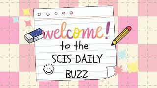 SCIS Daily Buzz 9112024 [upl. by Callahan597]