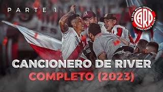 CANCIONERO COMPLETO DE RIVER PLATE 2024 PARTE 1 ACTUALIZADO CON LETRAS LBDT [upl. by Hirschfeld]