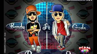 Porque sera  Randy Ft Guelo Star [upl. by Cardie431]