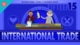 Imports Exports and Exchange Rates Crash Course Economics 15 [upl. by Silloh526]