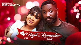 A NIGHT TO REMEMBER THE MOVIE IFEKA DORIS ANTHONY WOODE 2024 LATEST NIGERIAN NOLLYWOOD MOVIE [upl. by Yks]