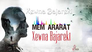 Mem ARARAT  Xewna Bajarekî KurdishEnglishampTurkish Lyrics [upl. by Mcnamara]