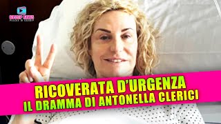 Antonella Clerici Ricoverata DUrgenza Il Drammatico Racconto [upl. by Gretal]