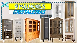 🏆 9 Melhores Cristaleiras para Sala de Jantar ou Cozinha [upl. by Iramo672]