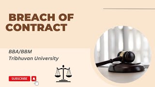 Breach of Contract  Remedies for Breach of Contract  Business Law  BBABBM TU [upl. by Seamus]