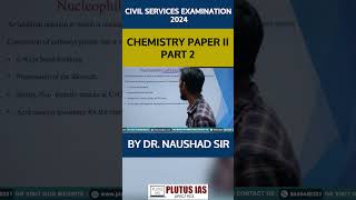 🔥 CIVIL SERVICES EXAMINATION 2024  CHEMISTRY PAPER II Part 2 🧪  By Dr Naushad Sir shorts [upl. by Viehmann]