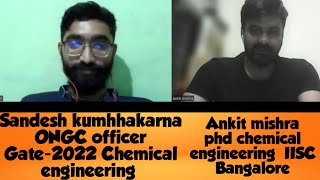 ONGC Interview experience Sandesh ONGC OFFICERchemicalengineering iisc gate iit ongc [upl. by Garett]