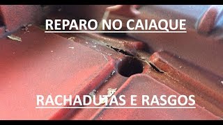 Consertando Caiaque Solda do casco Rachaduras e rasgos [upl. by Fiester]