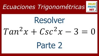 ECUACIONES TRIGONOMÉTRICAS  Ejercicio 3 Parte 2 de 2 [upl. by Aznola]