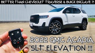 2022 GMC ACADIA SLT Elevation Full Review [upl. by Sorilda116]