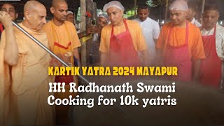 HH Radhanath Swami Cooking for 10000 yatris at Mayapur Kartik Yatra 2024 [upl. by Englebert]