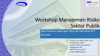 Workshop Manajemen Risiko Sektor Publik [upl. by Reinar304]