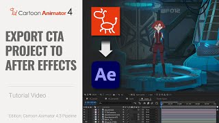 Cartoon Animator 4 Tutorial  Export CTA Project to After Effects [upl. by Saitam]