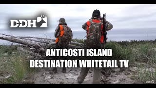 The Many Moods of Anticosti  Destination Whitetail TV [upl. by Ciel]