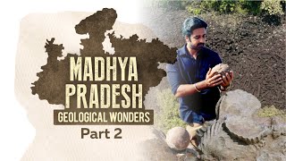 Geological Wonders of Madhya Pradesh  Avinash Sachdev  Episode 2  MP Tourism [upl. by Debo]