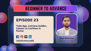 Todo App  Listviewbuilder  Column vs ListView in Flutter  Flutter Episode 06 [upl. by Eivod]
