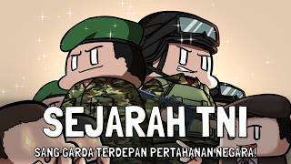 Sejarah Tentara Nasional Indonesia Garda Terdepan Pertahanan Negara [upl. by Uball]