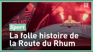 Route du Rhum l’histoire d’une course de légende [upl. by Ulu3]