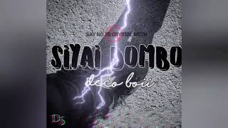 Deco boii  Siyai Dombo official audioDecorama Sounds [upl. by Asylla]