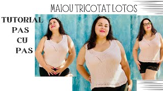 Maiou tricotat Lotos decolteul perfect tutorial pas cu pas [upl. by Ragse]