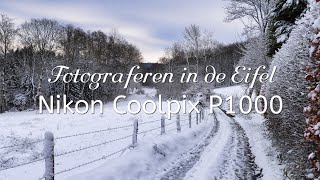 Fotograferen in de Eifel met de Nikon CoolpiX P1000 [upl. by Arola]