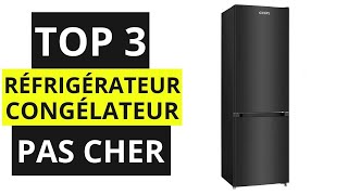 TOP 3 Meilleur Réfrigérateur Congélateur Pas Cher 2022 [upl. by Petrick11]