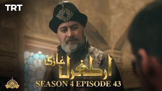 Ertugrul Ghazi Urdu  Episode 43  Season 4 [upl. by Irisa]