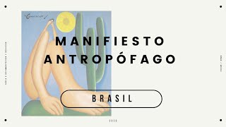 Manifiesto Antropófago  Manifiestos artísticos de América Latina [upl. by Catto]