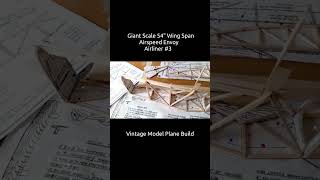 Giant Scale 54quot Wing Span Airspeed Envoy Vintage Model Plane Build 3 [upl. by Obara]