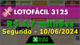 Resultado da Lotofácil 3125 Segundafeira 10062024  GIGASENA [upl. by Nasas]