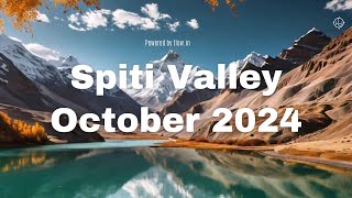 Spiti Valley in October 24  Weather  Temperature Road Condition amp Will there be snow [upl. by Novrej400]