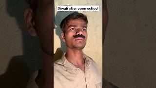 Diwali after open school  mvcomedian [upl. by Odnalref]