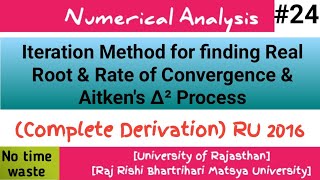 Iteration method amp Convergence  Fixed Point Iteration Method Numerical AnalysisMScFinalYearRRBMU [upl. by Grosberg409]