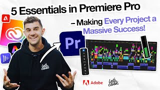 5 Essentials to Set Yourself Up for Success in Premiere Pro [upl. by Millda526]