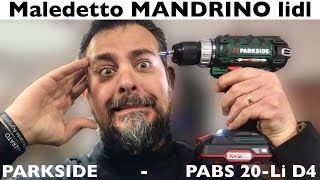 Trapano avvitatore lidl PABS 20LI D4 PARKSIDE Il mandrino rilascia la punta o è storto Rimedio [upl. by Lleinad]