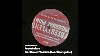 Freestylers  Get Down Massive feat Navigator [upl. by Joashus]