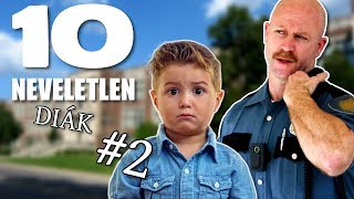 10 Neveletlen Diák 2 TOPLISTÁK [upl. by Weirick]