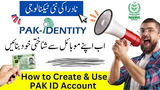 How to Create amp Use Nadra PAK ID App  Pak Identity By Nadra [upl. by Ardelle]