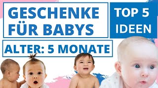 Baby 5 Monate alt  5 Geschenke Sinnvolle Ideen [upl. by Yroger]