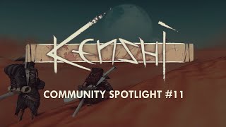 Kenshi Community Spotlight 11 [upl. by Richela687]