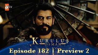 Kurulus Osman Urdu  Season 3 Episode 182 Preview 2 [upl. by Nivart]